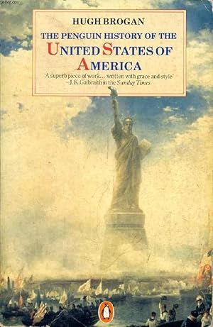 Immagine del venditore per THE PENGUIN HISTORY OF THE UNITED STATES OF AMERICA venduto da Le-Livre