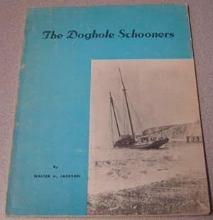 The Doghole Schooners; Signed