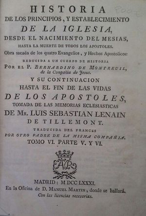 Seller image for HISTORIA DE LOS PRINCIPIOS, Y ESTABLECIMIENTO DE LA IGLESIA, DESDE EL NACIMIENTO DEL MESAS HASTA L MUERTE DE LOS DOCE APSTOLES for sale by CENTRAL LIBRERA REAL FERROL