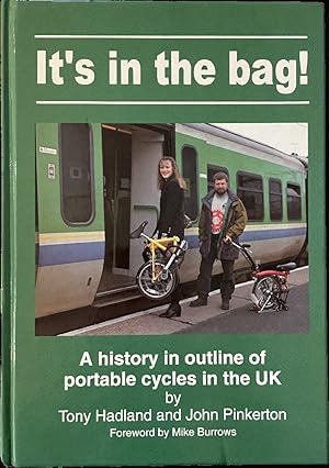 Bild des Verkufers fr It's in the Bag! - a History in Outline of Portable Cycles in the UK zum Verkauf von Last Word Books
