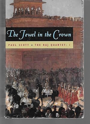 Imagen del vendedor de The Jewel In The Crown ( The Raj Quartet Volume One ) a la venta por Thomas Savage, Bookseller