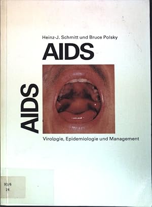 Seller image for AIDS : Virologie, Epidemiologie und Management ; [Tgliche Praxis, Beilage ; Chirurgische Praxis, Beilage]. for sale by books4less (Versandantiquariat Petra Gros GmbH & Co. KG)