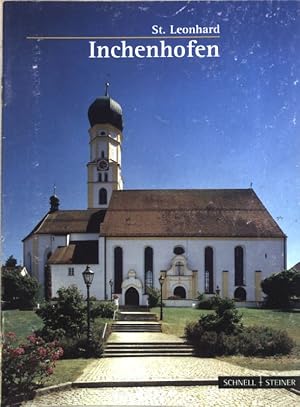 St. Leonhard Inchenhofen. Kunstführer 181;