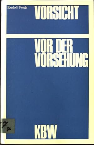 Seller image for Vorsicht vor der Vorsehung Kleine Reihe zur Bibel ; 7 for sale by books4less (Versandantiquariat Petra Gros GmbH & Co. KG)