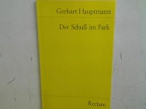 Bild des Verkufers fr Der Schuss im Park. zum Verkauf von books4less (Versandantiquariat Petra Gros GmbH & Co. KG)