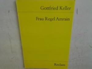 Bild des Verkufers fr Frau Regel Amrain. zum Verkauf von books4less (Versandantiquariat Petra Gros GmbH & Co. KG)