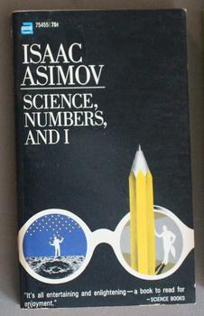 Science, Numbers, and I (Book # 75455 );