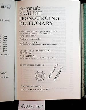 Everyman's English Pronouncing Dictionary containing over 59,000 words in international phonetic ...