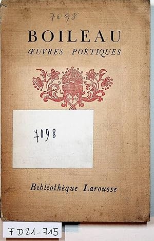 Oeuvres poétiques de Boileau. Notices et annotations par Louis Coquelin. Neuf gravures dont sept ...