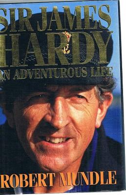 Seller image for Sir James Hardy: An Adventurous Life. for sale by Marlowes Books and Music