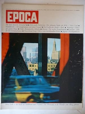 Epoca: Die neue deutsche Zeitschrift. 1. Jahrgang, April 1963, Nr. 2 Drei große Farbserien: Die s...