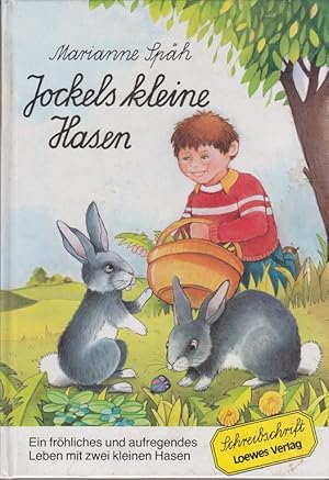 Image du vendeur pour Jockels kleine Hasen - Ein frhliches und aufregendes Leben mit zwei kleinen Hasen mis en vente par Allguer Online Antiquariat