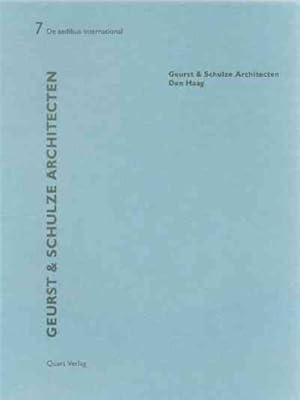 Seller image for Geurst & Schulze : De Aedibus International 7 for sale by GreatBookPrices