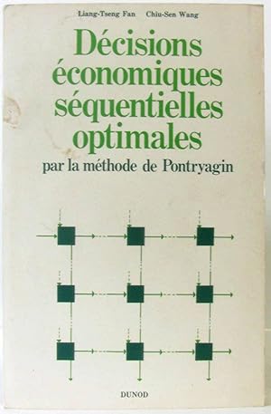 Seller image for Dcisions conomiques squentielles optimales par la mthode Pontryagin for sale by crealivres