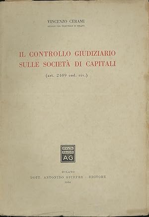 Il controllo giudiziario sulle società di capitali (art. 2409 cod. civ.)
