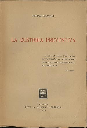 La custodia preventiva