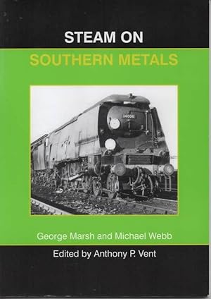 Imagen del vendedor de Steam on Southern Metals a la venta por C P Books Limited