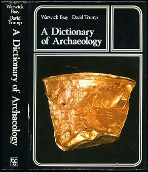 Imagen del vendedor de A Dictionary of Archaeology a la venta por Little Stour Books PBFA Member