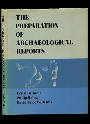 Seller image for The Preparation of Archaeological Reports for sale by Little Stour Books PBFA Member