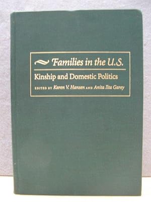 Imagen del vendedor de Families in the U.S.: Kinship and Domestic Politics a la venta por PsychoBabel & Skoob Books