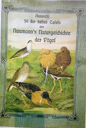 Naturgeschichte der Vögel Mitteleuropas. 50 Tafeln verschiedene Vögel, Originale Chromolithograph...