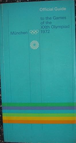Image du vendeur pour Official Guide to the Games of the XXth Olympiad 1972 Munchen mis en vente par eclecticbooks