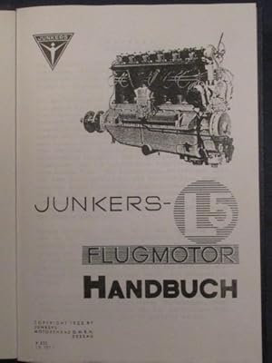 Junkers Motorenbau GmbH: Junkers-L5 Flugmotor Handbuch.