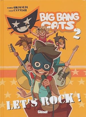 Big Bang Cats - Tome 02: Let's rock ! (Big Bang Cats (2)) (French Edition)