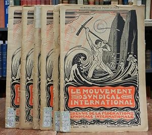 Le Mouvement Syndical International. Revue de la Fédération Syndicale Internationale. 2me Année, ...