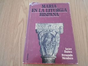 Imagen del vendedor de Mara en la liturgia hispana. a la venta por Librera Camino Bulnes