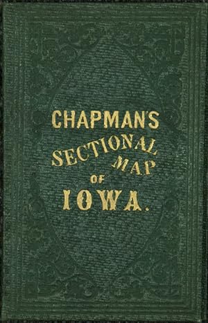 Chapman's Sectional Map of the State of Iowa Compiled from the United States Surveys and other au...