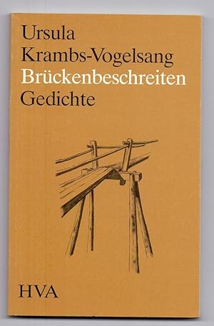 Bild des Verkufers fr Brckenbeschreiten : Gedichte. zum Verkauf von Die Wortfreunde - Antiquariat Wirthwein Matthias Wirthwein