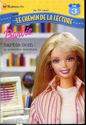 Immagine del venditore per Barbie barbie.com : la premire aventure - Je lis seul Le chemin de la lecture KM3 venduto da Librairie Le Nord