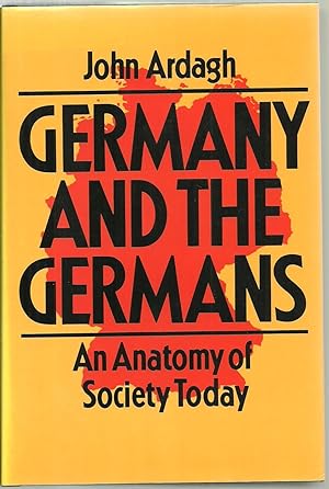Seller image for Germany And The Germans: An Anatomy of Society Today for sale by Sabra Books