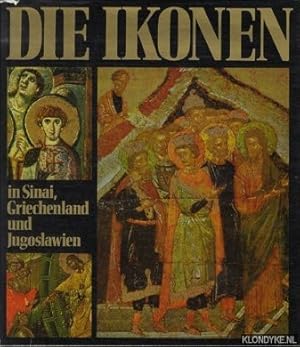 Seller image for Die Ikonen in Sinai, Griechenland und Jugoslawien for sale by Klondyke