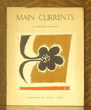 Seller image for MAIN CURRENTS IN MODERN THOUGHT - VOLUME 24 NUMBER 1, SEPTEMBER-OCTOBER 1967 for sale by Andre Strong Bookseller