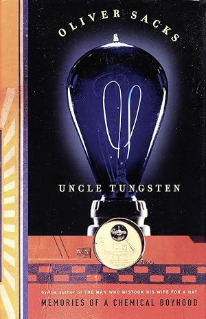 Uncle Tungsten: Memories Of A Chemical Boyhood