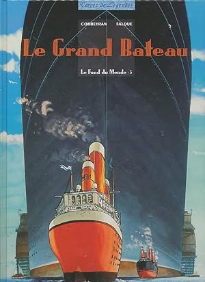 FOND DU MONDE T05 LE GRAND BATEAU (DELC.TER.LEGEND) (French Edition)