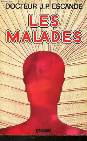 Seller image for LES MALADES for sale by Le-Livre