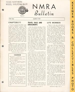 NMRA Bulletin Magazine, March 1951: 17th Year No. 3 : Official Publication of the National Model ...