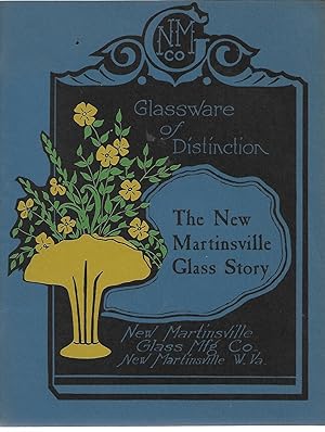 Imagen del vendedor de Glassware of Distinction: The New Martinsville Glass Story a la venta por Cher Bibler