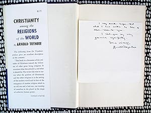 1957 ARNOLD TOYNBEE **SIGNED & INSCRIBED NOTE OF SYMPATHY** In a First Edition CHRISTIANITY AMONG...