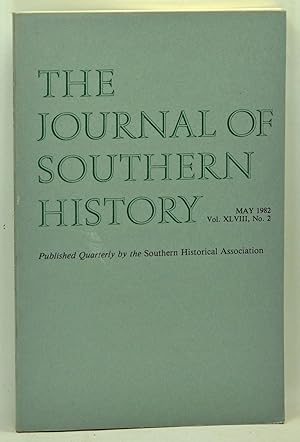 Imagen del vendedor de The Journal of Southern History, Volume 48, Number 2 (May 1982) a la venta por Cat's Cradle Books