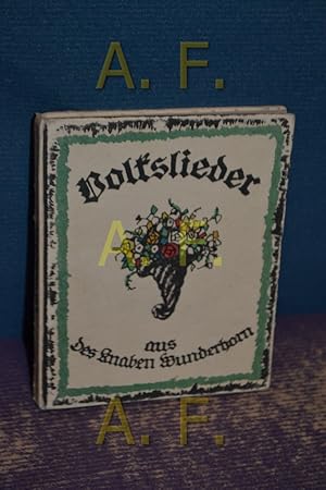 Bild des Verkufers fr Volkslieder aus des Knaben Wunderhorn zum Verkauf von Antiquarische Fundgrube e.U.