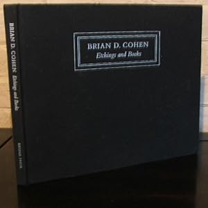Brian D. Cohen: Etchings and books