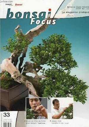 Imagen del vendedor de Bonsai Focus N33 : Leon de mise en forme avec Hotsumi Terakawa. Jurgen Zaar travaill un pin Mugo. a la venta por Le-Livre