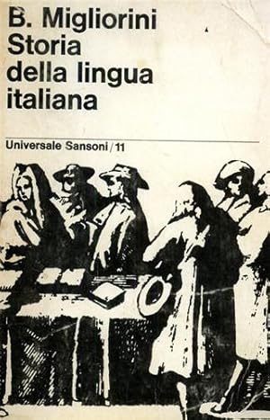 Image du vendeur pour Storia della Lingua italiana. mis en vente par FIRENZELIBRI SRL