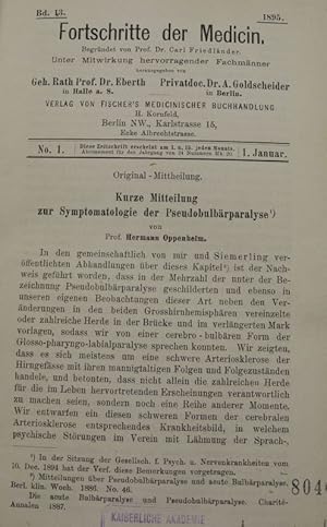 Bild des Verkufers fr Kurze Mitteilung zur Symptomatologie der Pseudobulbrparalyse, in: Fortschritte der Medicin [Medizin], Bd. 13, Nr. 1 (1. Jan 1895). zum Verkauf von Antiquariat Bookfarm