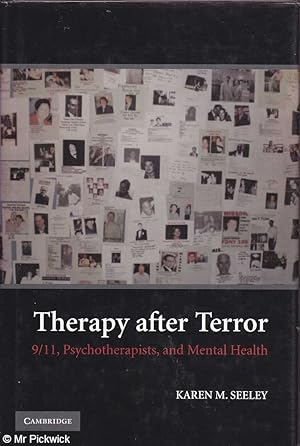 Therapy After Terror: 9/11, Psychotherapists and Mental Health