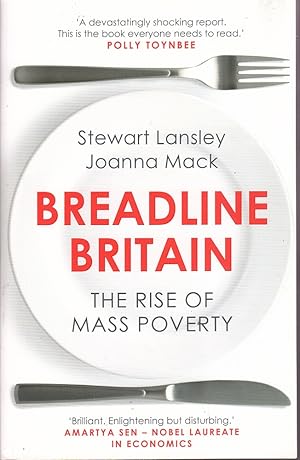 Breadline Britain: The Rise of Mass Poverty